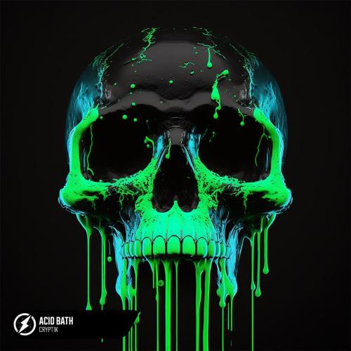 CRYPT1K - Acid Bath
