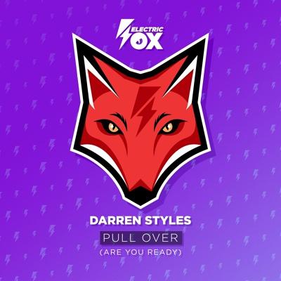 Darren Styles - Pull Over (Are You Ready)
