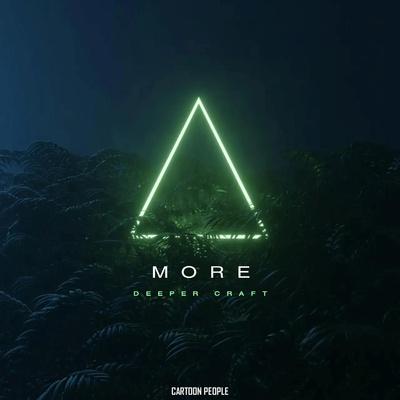 Deeper Craft - More