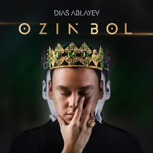 Dias Ablayev feat. Али Окапов, Moldanazar - Ozinmen Bol