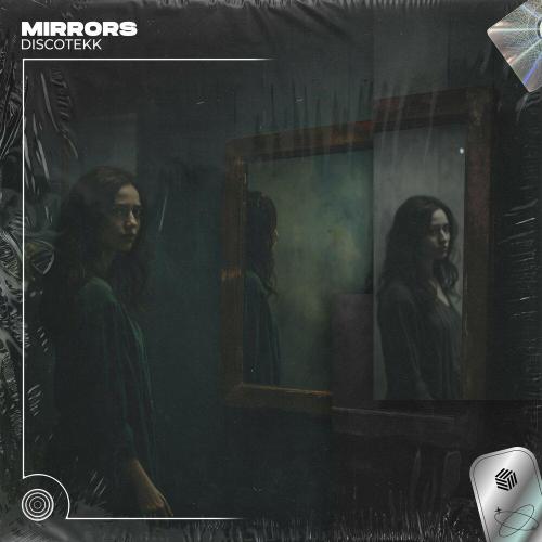 Discotekk - Mirrors