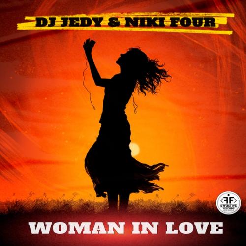 DJ JEDY & Niki Four - Woman in Love