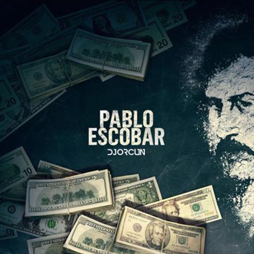 DJ ORCUN - Pablo Escobar
