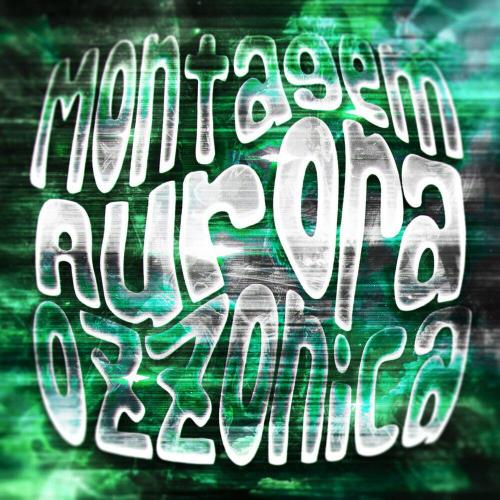 DJ Raulipues, DJ IGEEKS - Montagem Aurora Ozzonica