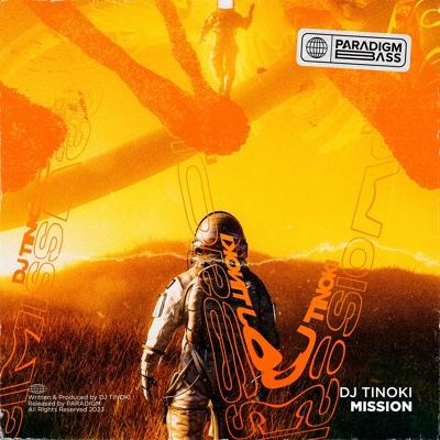 DJ TINOKI - MISSION