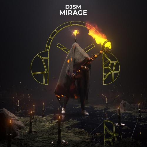 DJSM - Mirage