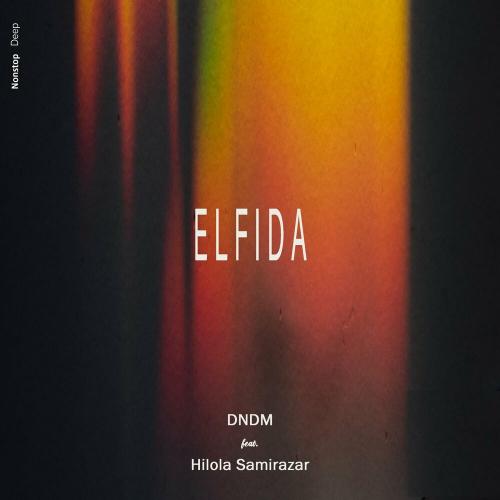 DNDM feat. Hilola Samirazar - Elfida