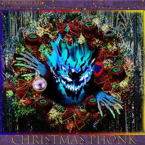 DRaGONSLXER - Christmas Phonk
