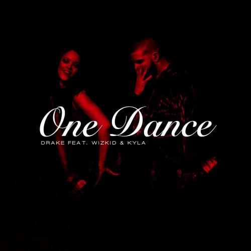 Drake feat. WizKid, Kyla - One Dance