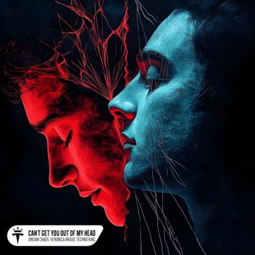 Dream Chaos, Veronica Bravo & TECHNO KING - Can't Get You Out Of My Head