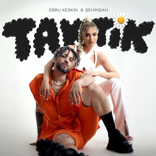 Ebru Keskin & Şehinşah - Taktik