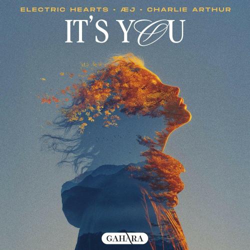 Electric Hearts - It's You