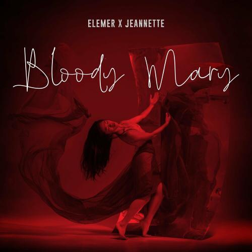 Elemer feat. Jeannette - Bloody Mary