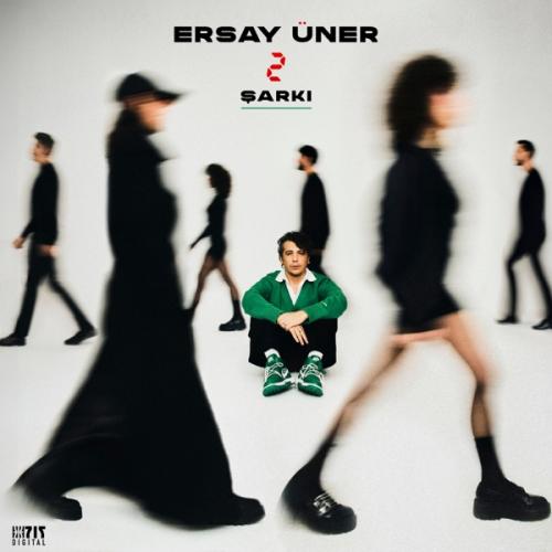 Ersay Üner - Bizden Olmaz