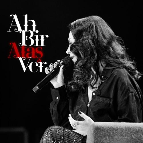 Fatma Turgut - Ah Bir Ataş Ver