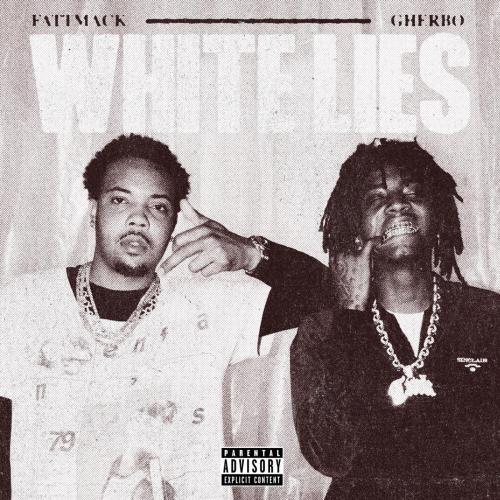 FattMack - White Lies (feat. G Herbo)