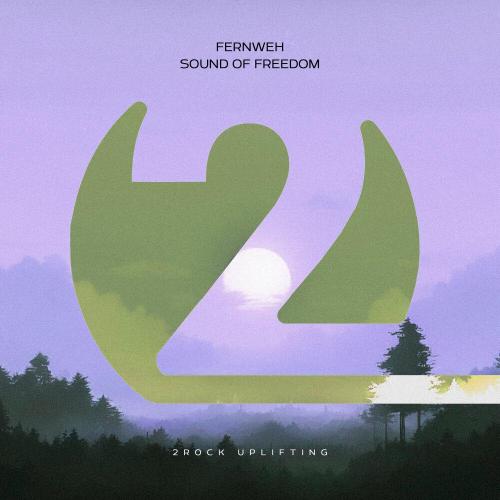 Fernweh - Sound of Freedom