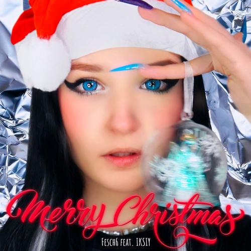 Fesch6 feat. Iksiy - Merry Christmas