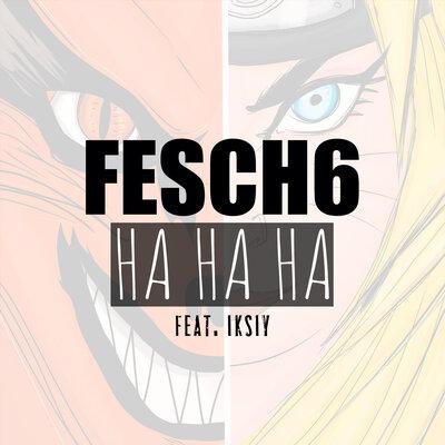 Fesch6, IKSIY - На на на