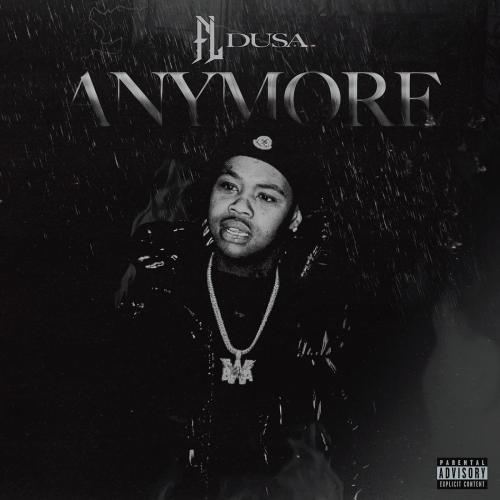 FL Dusa - ANYMORE