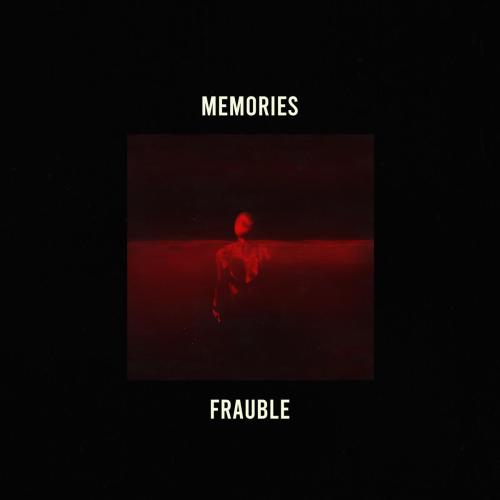 Frauble - Memories