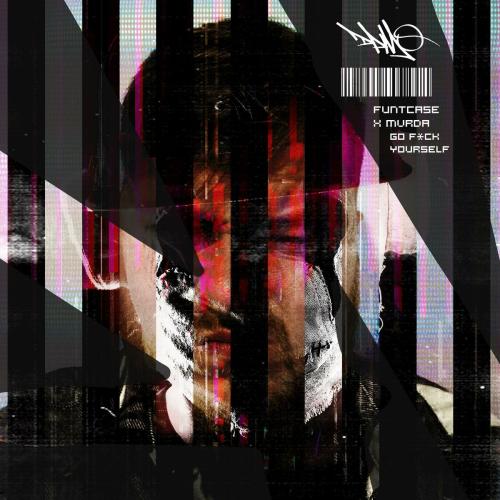 FuntCase, MVRDA - Go F_ck Yourself