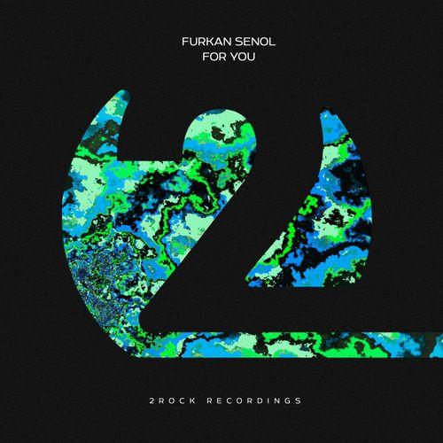 Furkan Senol - For You