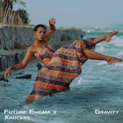 Future Enigma, Xrocket - Gravity