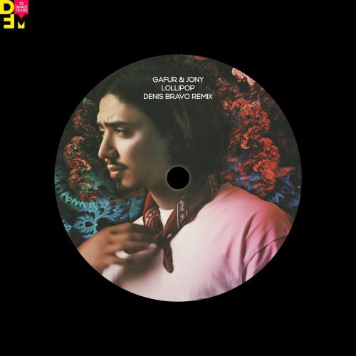 Gafur & JONY - Lollipop (Denis Bravo Radio Edit)