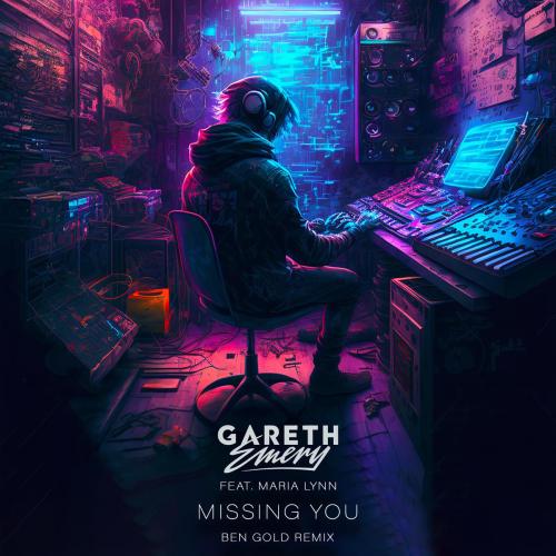 Gareth Emery - Missing You (feat. Maria Lynn) [Ben Gold Remix]