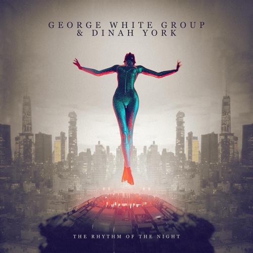 George White Group & Dinah York - The Rhythm of the Night