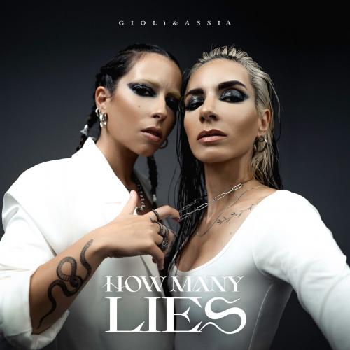 Gioli x Assia - How Many Lies