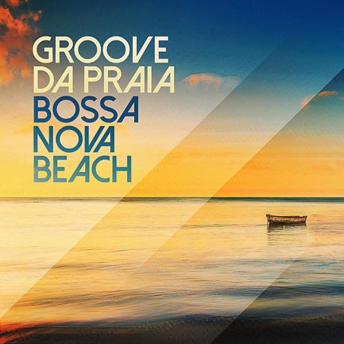 Groove da Praia - Chained to the Rhythm