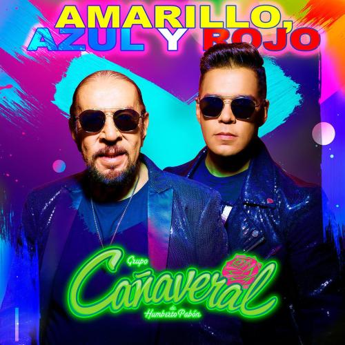Grupo Canaveral de Humberto Pabon - Amarillo, Azul Y Rojo
