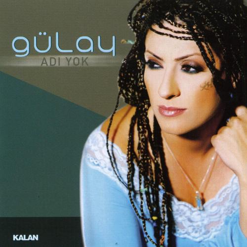 Gulay Sezer - Cesaretin Var Mi Aska