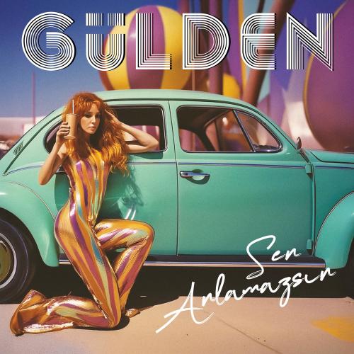 GÜLDEN - Sen Anlamazsın