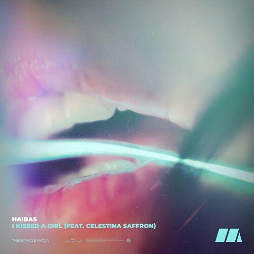 Haibas - I Kissed A Girl (feat. Celestina Saffron)
