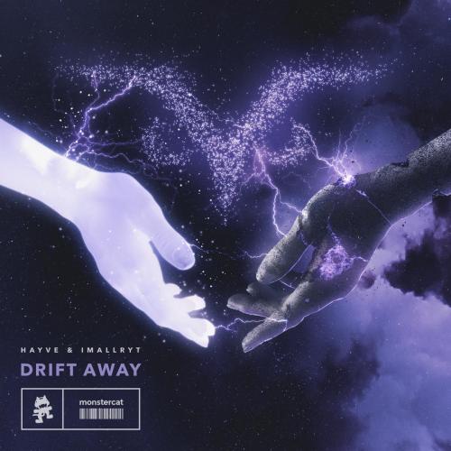 Hayve & imallryt - Drift Away