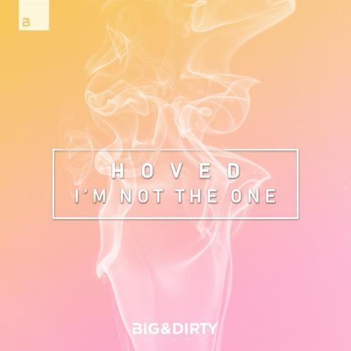 Hoved - I'm Not the One