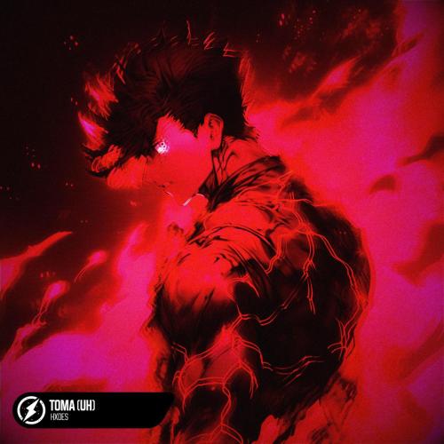 HXDES - Toma (Uh)