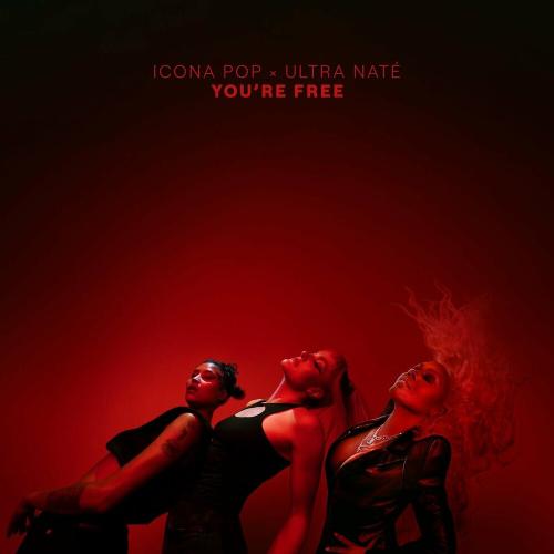 Icona Pop feat. Ultra Nate - You Are Free