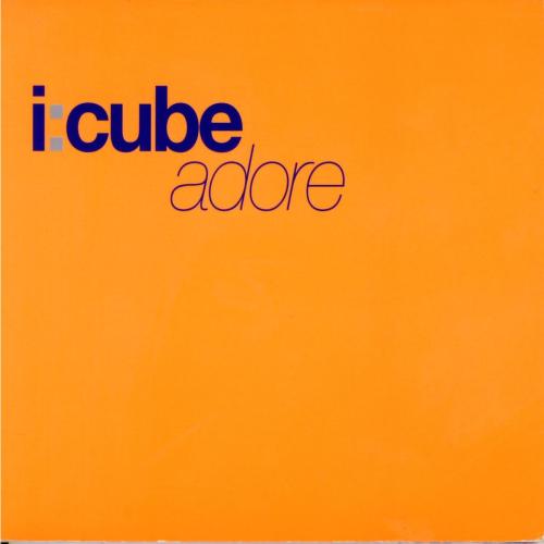 ICube - Adore