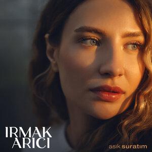 Irmak Arici - Asık Suratım