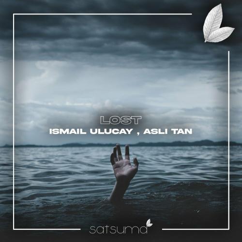 İsmail Uluçay & Aslı Tan - Lost