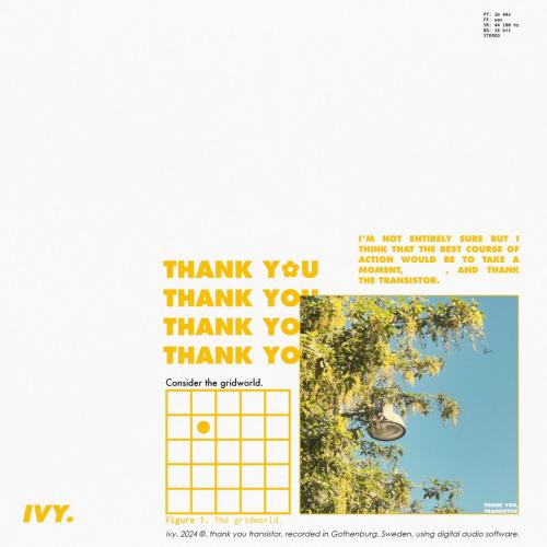ivy. - thank you transistor!