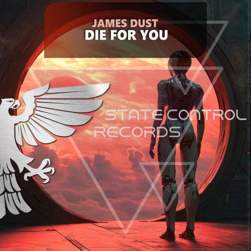 James Dust - Die For You