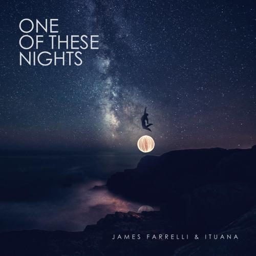 James Farrelli & Ituana - One of These Nights