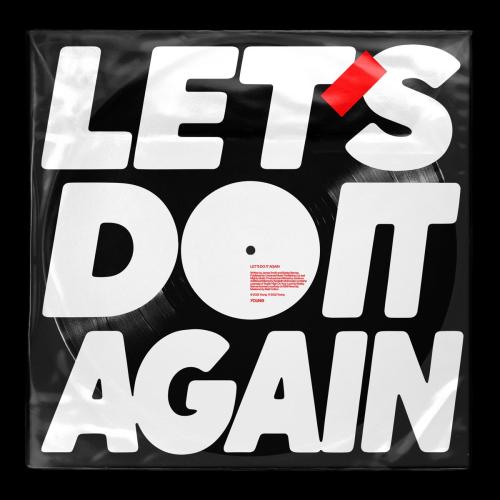 Jamie xx - LET’S DO IT AGAIN (Radio Edit)