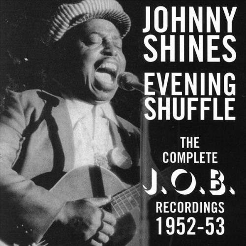 Johnny Shines - Evening Sun (Take 3