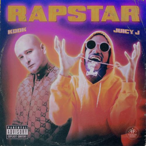 KDDK - Rapstar (feat Juicy J)
